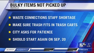 Pick up of bulky items suspended Knoxville