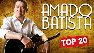 Amado Batista Songs Greatest Hits ~ Amado Batista Songs Songs ~ Amado Batista Songs Top Songs