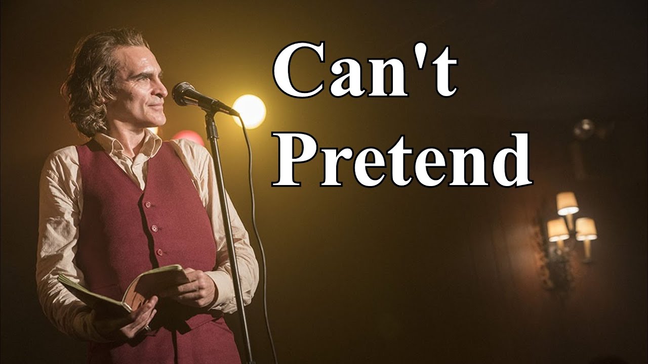 The Joker (2019) || Can't Pretend [Music Video/FMV]