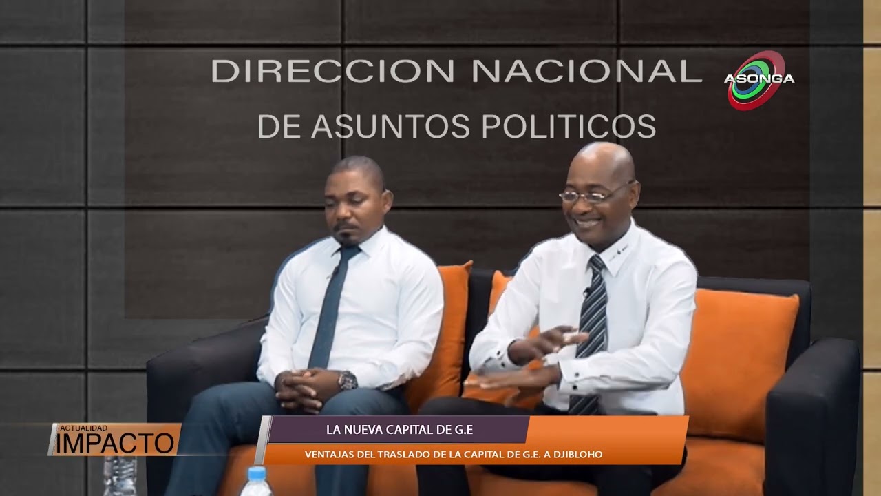 YA ES OFICIAL: DJIBLOHO ES LA NUEVA CAPITAL DE GUINEA ECUATORIAL