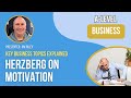 Motivation Theory: Herzberg (Two-Factor Theory)