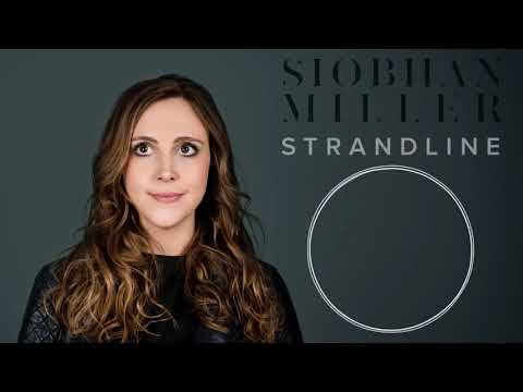 Siobhan Miller - Strandline (Audio) - YouTube