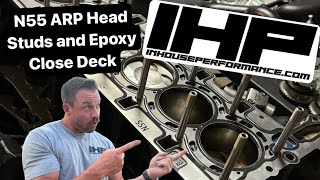 In House Performance BMW N55 11mm Head Stud and Epoxy Close Deck Tutorial