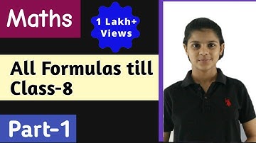Maths Formulas || Part-1 || Class-8 || Learn with Madhu ||