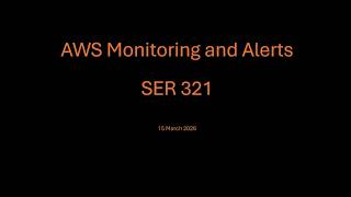 AWS Monitoring and Alarms