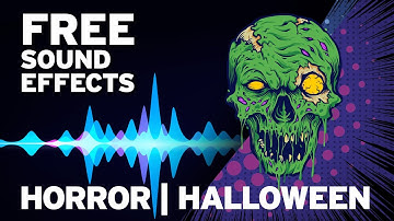20+ FREE HORROR HALLOWEEN IMPACT AND TRANSITION SOUND EFFECTS [No Copyright]