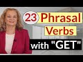 Phrasal Verbs with "GET"
