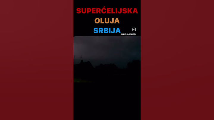 SUPERĆELIJSKA OLUJA 19.07.2023 SRBIJA #supercelijskaoluja #superoluja #uraganhrvatska