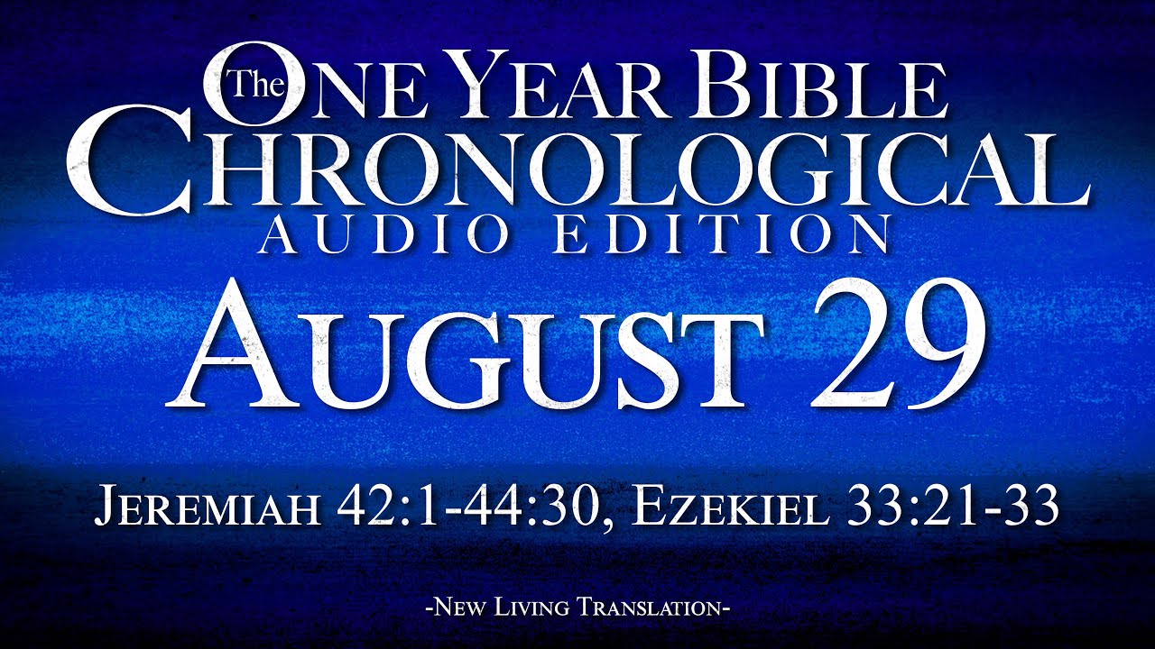 August 29 | Chronological Bible Audio Edition - YouTube