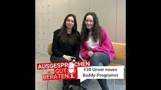 #30 Unser neues Buddy-Programm