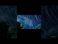 Startrails video. Amazing.