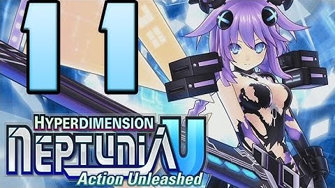 Hyperdimension Neptunia U Action Unleashed Walkthrough Part 11  English (PSVITA) Chapter 2