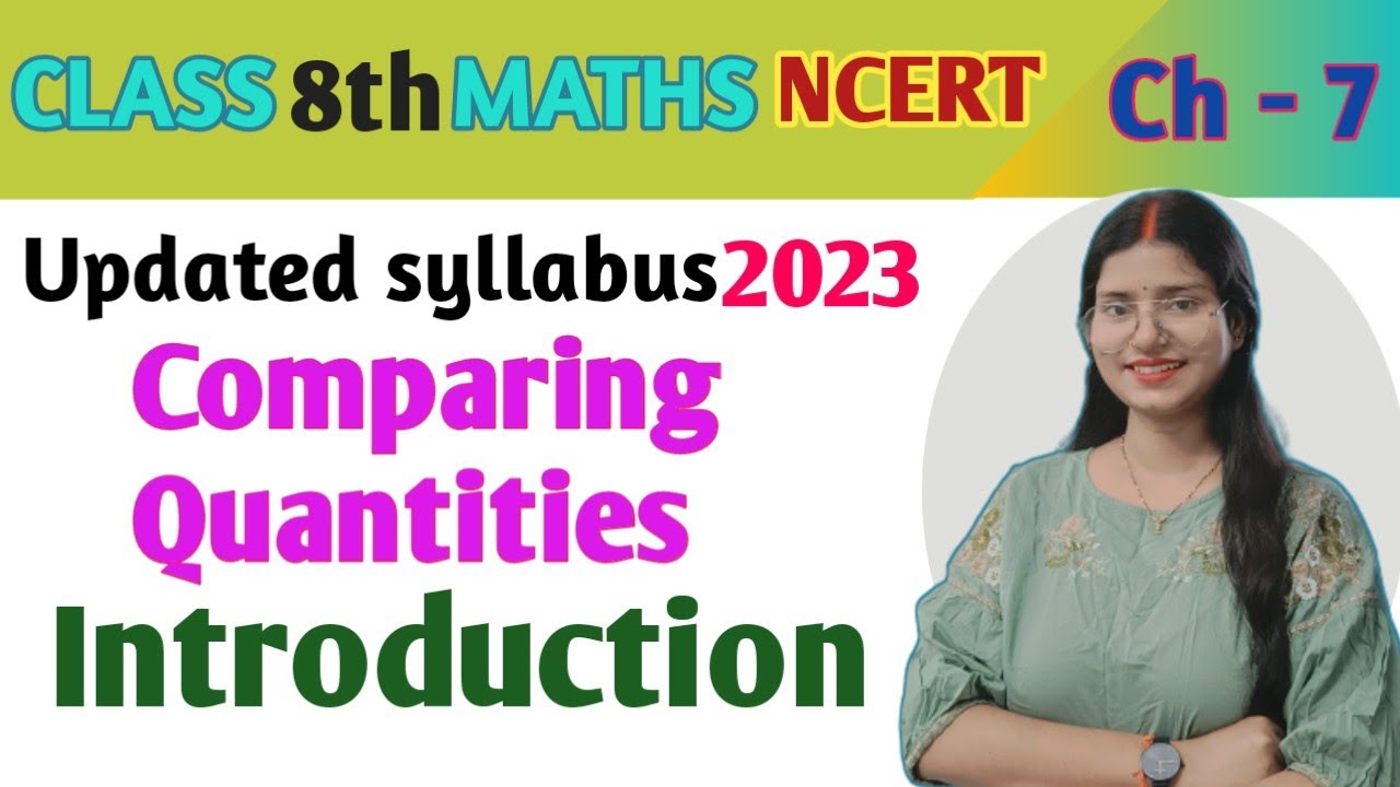 Introduction - Chapter 7 - Comparing Quantities - Class 8 maths new ...