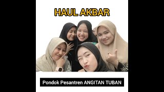 HAUL MASYAIKH LANGITAN|| SUASANA PONDOK PUTRI!! #langitan #tuban #pondokpesantren