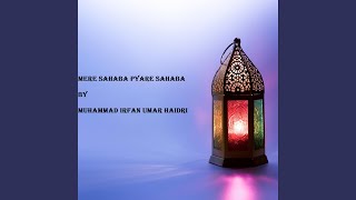 Mere Sahaba Pyare Sahaba