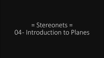 Stereonets 04 Introduction to Planes