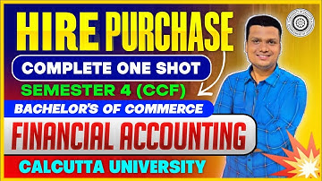 Ep-7| Hire Purchase| FA II |Complete One shot  Bcom Semester -4 | Calcutta University