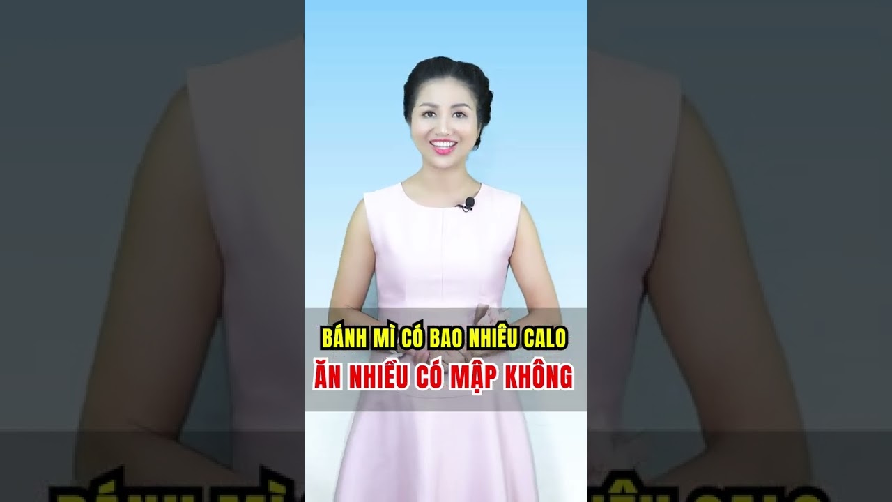 1 Ổ Bánh Mì Chứa Bao Nhiêu Calo, Ăn Nhiều Bánh Mì Có... - youtube