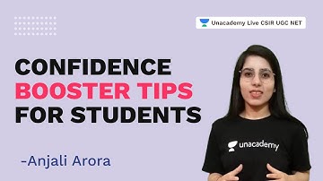 Confidence Booster Tips For Students| Anjali Arora| Unacademy Live CSIR
