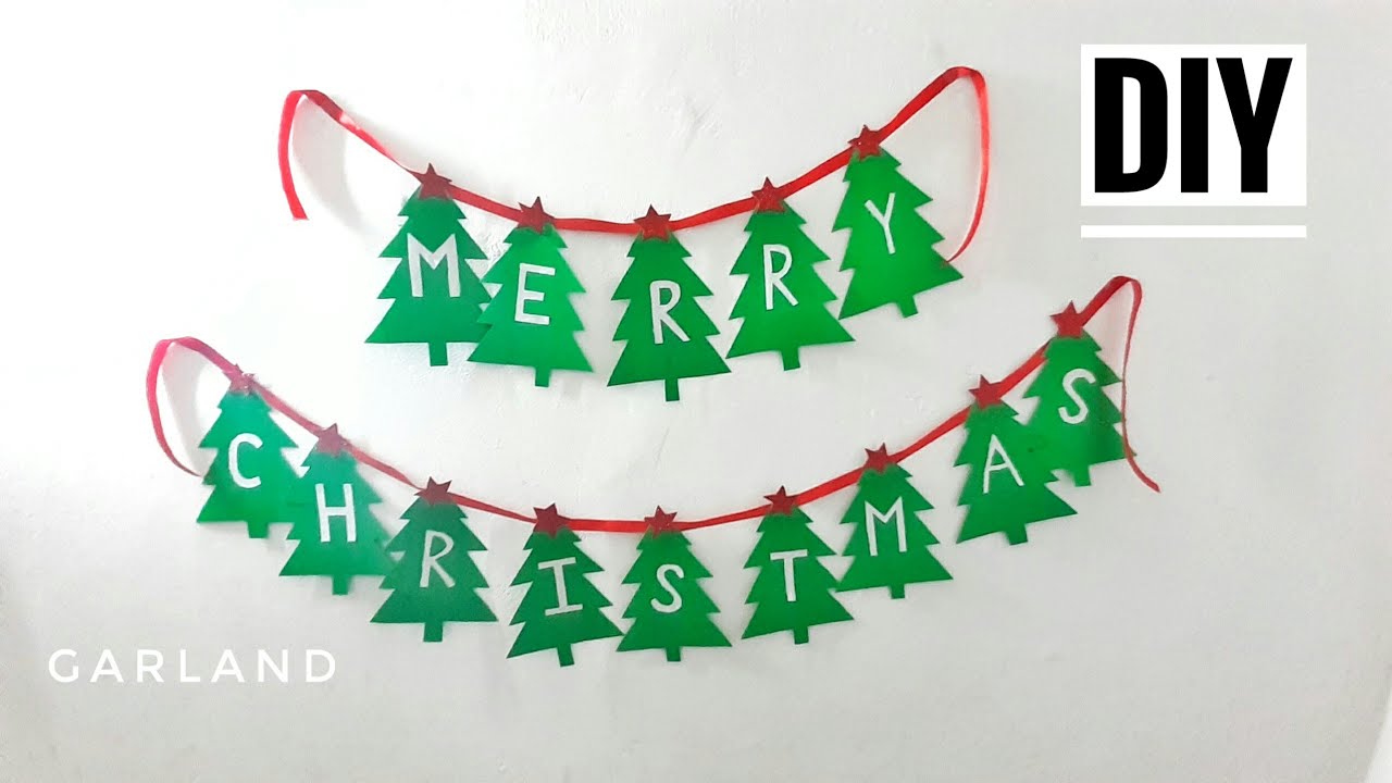 DIY Merry Christmas GarlandHow to make Christmas Garland Christmas