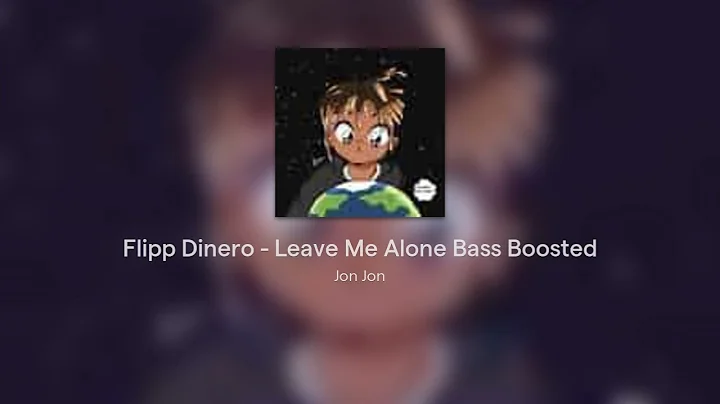 Flipp Dinero - Leave Me Alone Bass Boosted