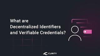 What are Decentralized Identifiers and Verifiable Credentials? Net Worth