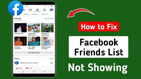 How to Fix Facebook Friends List Not Showing