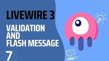 Laravel Livewire 3 Validation & flash message #7