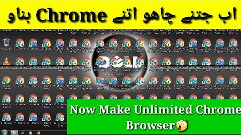 How to create unlimited google chrome browser | make multiple chrome clones