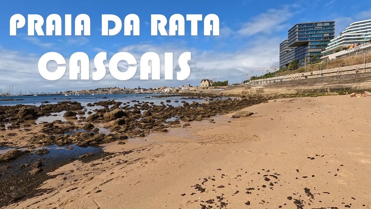 PRAIA DA RATA - CASCAIS [PORTUGAL] - YouTube