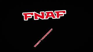 Fnaf edit... In development