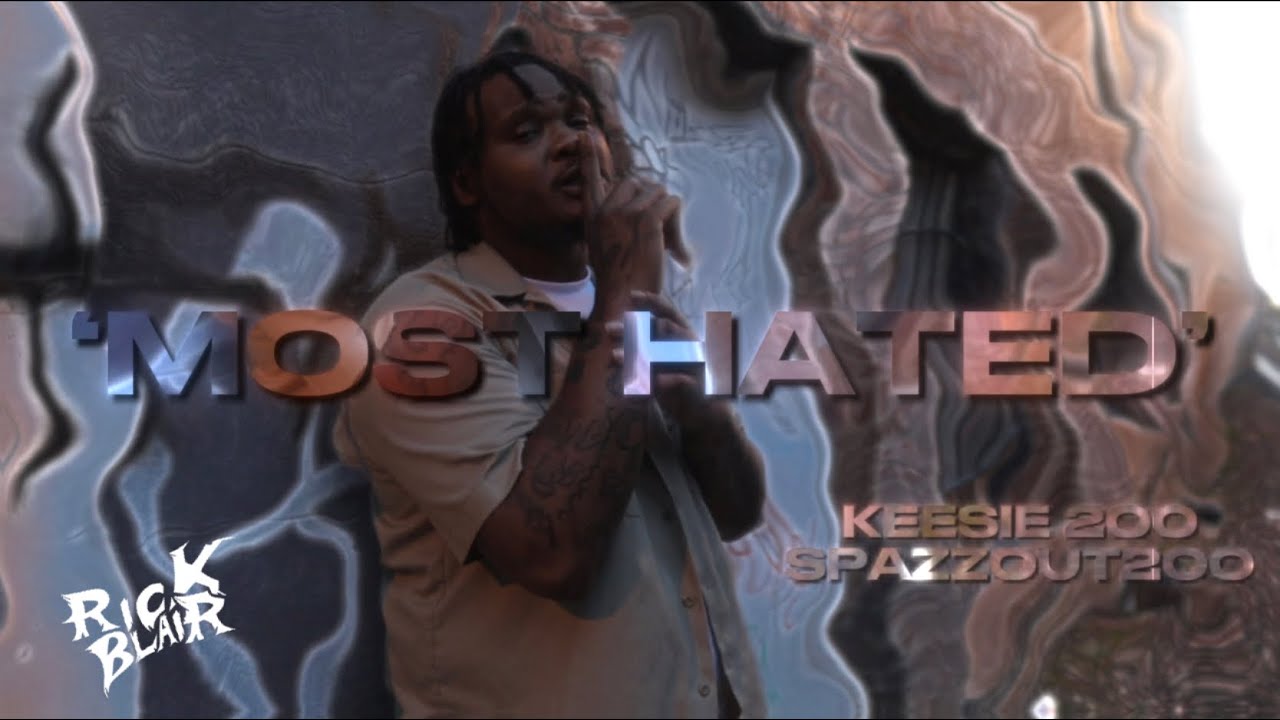 Watch ‘Most Hated’ Keesie200 ft. Spazzout200 on YouTube Watch ‘Most Hated’ Keesie200 ft. Spazzout200 on YouTube