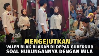 wadidawww !! valen blak - blakan soal hubungannya dengan mila di depan gubernur jatim semua bersorak