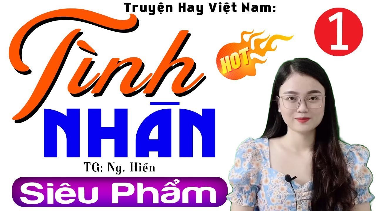 [Full Trọn Bộ]  '' TÌNH NHÂN ''   Truyện Ngắn Đặc Sắc Nhất Cả Xóm Khen  || MC Thu Huệ