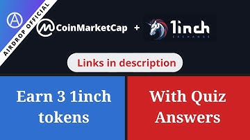 Coinmarketcap X 1inch Learn & Earn Campaign || Earn 3 (1inch tokens) || Along with quiz answers