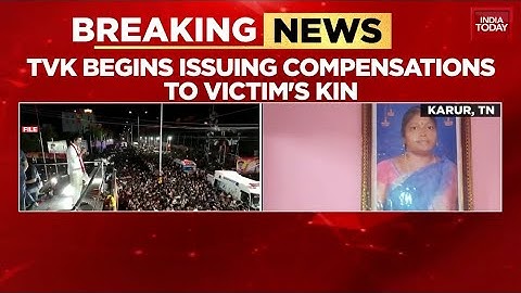 கரூர் கூட்ட நெரிசல்: பாதிக்கப்பட்ட குடும்பங்களுக்கு 20 லட்சம் 