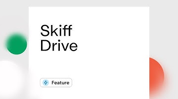 How to use Skiff Drive