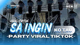 DJ SA INGIN KO TAU PARTY JUNGLE DUTCH VIRAL TIKTOK PALING KALIAN CARI CARI βΌοΈ
