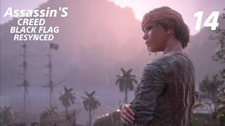 Assassin's Creed black flag Resynced :Part 14 โรน่า กับขุนศึกทะเลเดือด