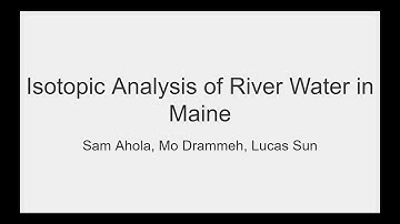 MSSF Video - Isotope Hydrology Analysis and Association With River Discharge