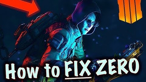 How to FIX Zero (Zero Specialist NERF) | Black Ops 4