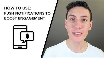 How to Use Push Notifications to Boost Engagement