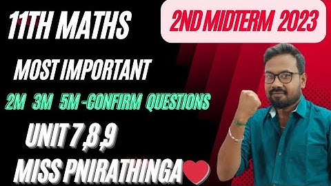 11th Maths-important 2m 3m 5m | chapter 7,8,9| 2nd midterm 2023