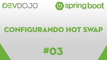 Spring Boot Essentials 03 - Configurando hot swap
