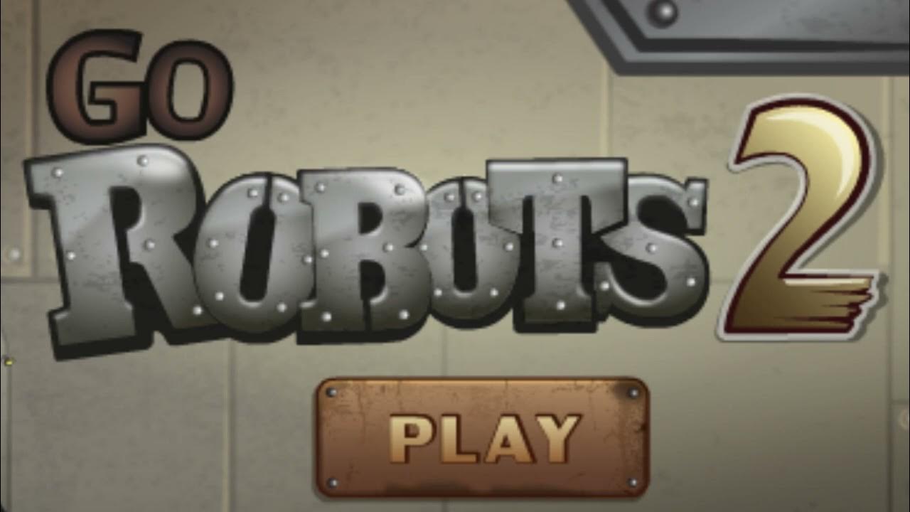 Go Robots 2 (Flash Game) Level Music Extended YouTube