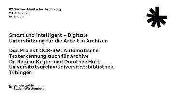 Das Projekt OCR-BW: Automatische Texterkennung auch für Archive