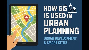 GIS Urban Planning and Developnment