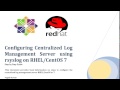 Centralized Log Management Server using rsyslog on RHEL CentOS 7