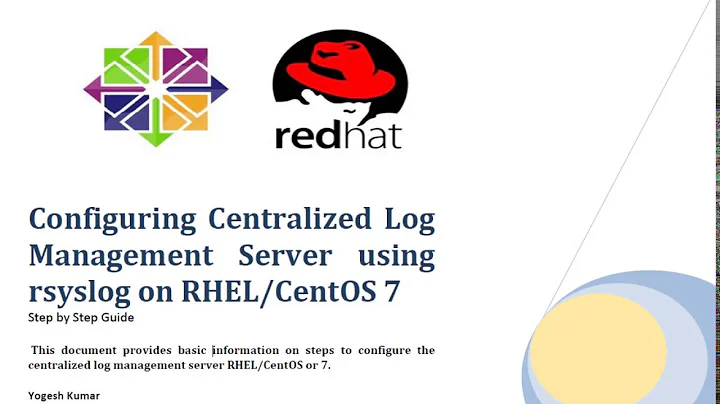 Centralized Log Management Server using rsyslog on RHEL CentOS 7