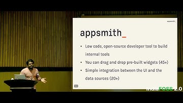 Low-Code + Open Source = Appsmith | Pranav Kanade | IndiaFOSS 2.0 | FOSS United